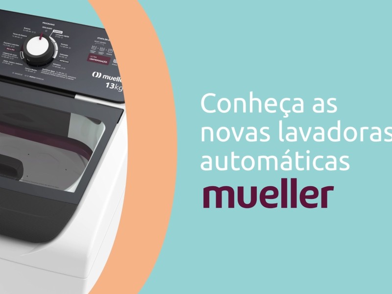 Novas Lavadoras Automáticas Mueller