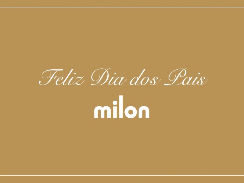 Dia dos Pais Milon - Grupo Kyly