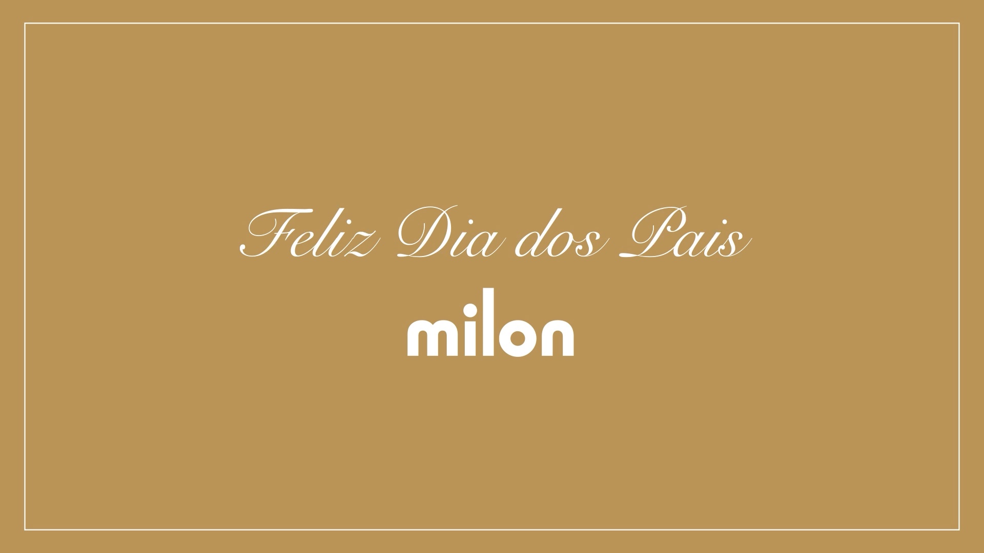 Dia dos Pais Milon - Grupo Kyly